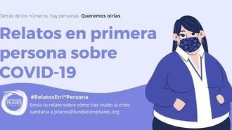 Fundación Pilares convoca 'Relatos en primera persona' sobre el coronavirus en el ámbito de los cuidados