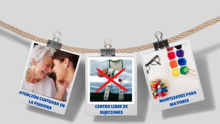 Los pilares de +Humanización incluyen el Método Montessori para mayores.