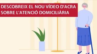 ACRA presenta un nuevo vídeo sobre el Servicio de Atención Domiciliaria a las personas mayores en Cataluña