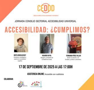 CEDDD organiza una jornada sobre el cumplimiento de la accesibilidad en España y Europa.