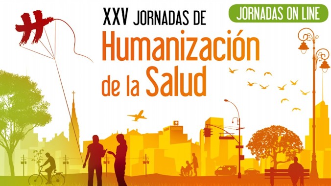 XXV Jornadas de Humanización de la Salud: El Counselling como modelo