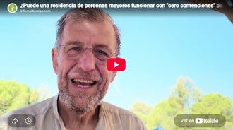Canal Inforesidencias: ¿Puede una residencia funcionar con "cero contenciones" para siempre?
