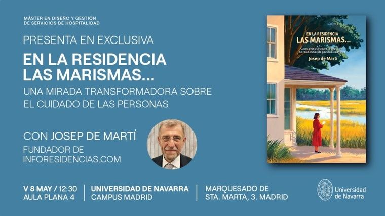 Josep de Martí, fundador de Inforesidencias, presentará el próximo 8 de mayo en Madrid su nuevo libro, En la residencia Las Marismas..., una obra que reúne 50 casos prácticos inspirados en situaciones reales vividas en residencias de personas mayores.