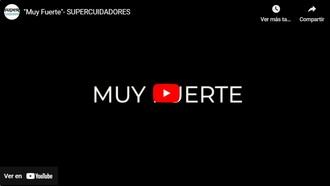 SUPERCUIDADORES obtiene múltiples premios con el cortometraje “Muy Fuerte”