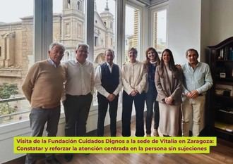 Fundación Cuidados Dignos visita la sede de Vitalia en Zaragoza para fortalecer el modelo de ACP sin sujeciones.